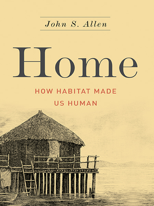 Title details for Home by John S Allen - Available
